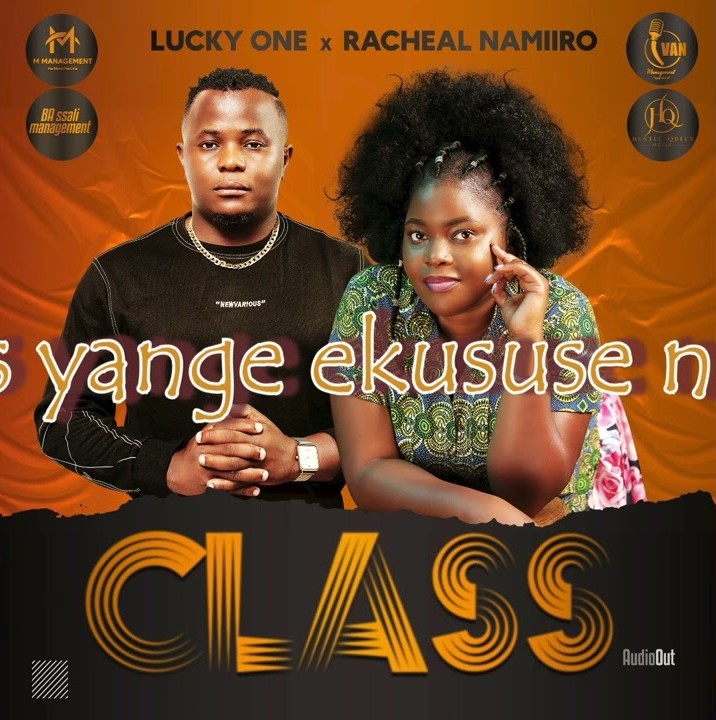 Racheal Namiiro ft.Lucky One,